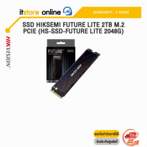 SSD HIKSEMI FUTURE LITE 2TB M.2 PCIE (HS-SSD-FUTURE LITE 2048G)/ประกัน 5 Years/BY ITSTORE-ONLINE
