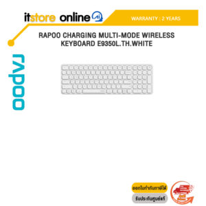Rapoo Charging Multi-Mode Wireless Keyboard E9350L.TH.WHITE /ประกัน 2 Years/BY ITSTORE-ONLINE
