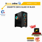 GIGABYTE C301G GLASS V2 BLACK/ประกัน 2 YEARS/BY ITSTORE ONLINE