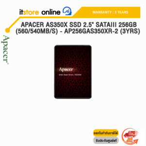 Apacer AS350X SSD 2.5" SATAIII 256GB (560/540MB/s) - AP256GAS350XR-2 (3Yrs) /ประกัน 3 Years/BY ITSTORE-ONLINE