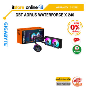 [ผ่อน 0% 6 ด.]GBT AORUS WATERFORCE X 240/ประกัน 5 Years/BY ITSTORE-ONLINE