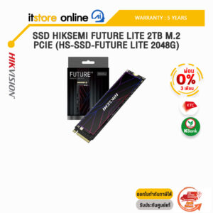 [ผ่อน 0% 3 ด.]SSD HIKSEMI FUTURE LITE 2TB M.2 PCIE (HS-SSD-FUTURE LITE 2048G)/ประกัน 5 Years/BY ITSTORE-ONLINE