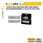 APACER NOX RAM DDR4 3200-16GB (8GBX2) AH4U16G32C28YMWAA-2 (ZC.A01ST.0D7) DUAL/ประกัน Lifetime/BY ITSTORE-ONLINE