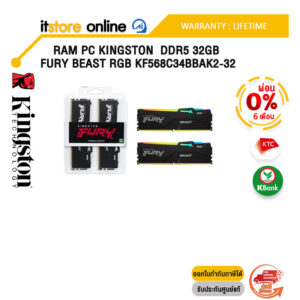 [ผ่อน 0% 6 ด.]RAM PC KINGSTON  DDR5 32GB FURY BEAST RGB KF568C34BBAK2-32 /ประกัน LIFETIME/BY ITSTORE-ONLINE