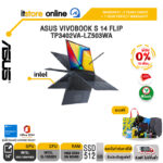 [ผ่อน 0% 10 ด.]ASUS VIVOBOOK S 14 FLIP TP3402VA-LZ503WA/ประกัน 2 Years/BY ITSTORE-ONLINE