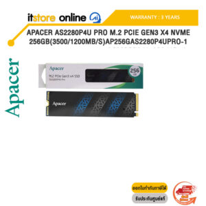 Apacer AS2280P4U PRO M.2 PCIe Gen3 x4 NVMe 256GB(3500/1200MB/s)AP256GAS2280P4UPRO-1 /ประกัน 3 Years/BY ITSTORE-ONLINE