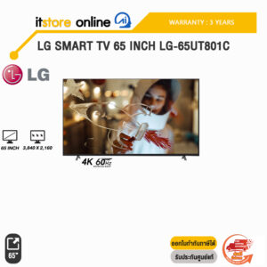 LG SMART TV 65 INCH LG-65UT801C (4K 60Hz)/ประกัน 3 Years/BY ITSTORE-ONLINE
