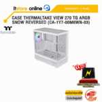CASE THERMALTAKE VIEW 270 TG ARGB SNOW REVERSED (CA-1Y7-00M6WN-03) /ประกัน 2 Years/BY ITSTORE-ONLINE