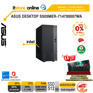 [ผ่อน 0% 10 ด.]ASUS DESKTOP S503MER-714700007WA /i7-14700/ประกัน 3 Years/BY ITSTORE-ONLINE