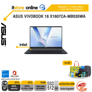 ASUS VIVOBOOK 16 X1607CA-MB535WA /Ultra 5 225H/ประกัน 2 Years Onsite + 1 Year Perfect warranty/BY ITSTORE-ONLINE