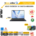 [ผ่อน 0% 10 ด.]ASUS VIVOBOOK 16 X1607CA-MB535WA /Ultra 5 225H/ประกัน 2 Years Onsite + 1 Year Perfect warranty/BY ITSTORE-ONLINE