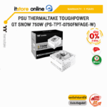 [ผ่อน 0% 3 ด.]PSU THERMALTAKE TOUGHPOWER GT SNOW 750W (PS-TPT-0750FNFAGE-W) /ประกัน 5 Years/BY ITSTORE-ONLINE