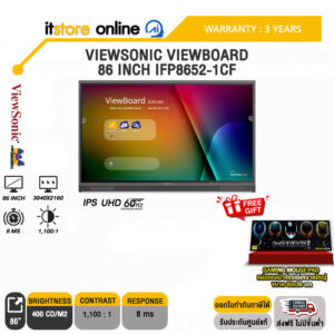 VIEWSONIC VIEWBOARD 86 INCH IFP8652-1CF (IPS UHD 60Hz)/ประกัน 3 Years/BY ITSTORE-ONLINE