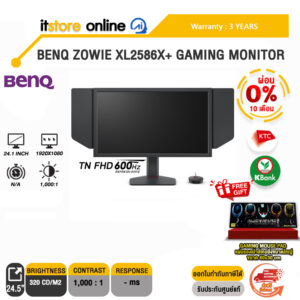 [ผ่อน 0% 10 ด.]BENQ ZOWIE XL2586X+ GAMING MONITOR (TN FHD 600Hz)/ประกัน 3 Years/BY ITSTORE-ONLINE