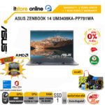 [ผ่อน 0% 10 ด.]ASUS ZENBOOK 14 UM3406KA-PP761WA /Ryzen AI 7 350/ประกัน 3 YEARS Onsite service+ 1Y Perfect warranty/BY ITSTORE ONLINE