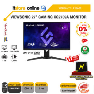 [ผ่อน 0% 6 ด.]VIEWSONIC 27” GAMING XG2709A MONITOR(IPS FHD/240Hz) /ประกัน 3 Years/BY ITSTORE ONLINE