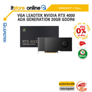 [ผ่อน 0% 10 ด.]VGA LEADTEK NVIDIA RTX 4000 ADA GENERATION 20GB GDDR6 /ประกัน 3 Years/BY ITSTORE-ONLINE