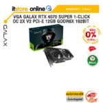 [ผ่อน 0% 10 ด.]VGA GALAX RTX 4070 SUPER 1-CLICK OC 2X V2 PCI-E 12GB GDDR6X 192BIT /ประกัน 3 Years/BY ITSTORE ONLINE