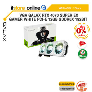 [ผ่อน 0% 10 ด.]VGA GALAX RTX 4070 SUPER EX GAMER WHITE PCI-E 12GB GDDR6X 192BIT /ประกัน 3 Years/BY ITSTORE ONLINE