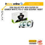 VGA GALAX RTX 4070 SUPER EX GAMER WHITE PCI-E 12GB GDDR6X 192BIT /ประกัน 3 Years/BY ITSTORE ONLINE