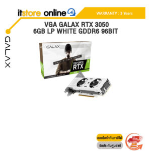 VGA GALAX RTX 3050 6GB LP WHITE GDDR6 96BIT /ประกัน 3 Years/BY ITSTORE ONLINE