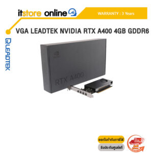 VGA LEADTEK NVIDIA RTX A400 4GB GDDR6 /ประกัน 3 Years/BY ITSTORE-ONLINE