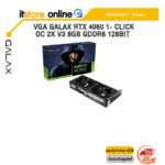 VGA GALAX RTX 4060 1- CLICK OC 2X V3 8GB GDDR6 128BIT /ประกัน 3 Years/BY ITSTORE ONLINE