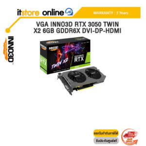 VGA INNO3D RTX 3050 TWIN X2 6GB GDDR6X DVI-DP-HDMI /ประกัน 3 Years/BY ITSTORE ONLINE