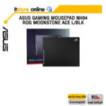 ASUS GAMING MOUSEPAD NH04 ROG MOONSTONE ACE L/BLK/BY ITSTORE ONLINE