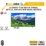 LG SMART TV 86 INCH 4K THINQAI, NETFLIX, AIRPLAY2 NEW MODEL 86UT801C/ประกัน 3 Years /BY ITSTORE ONLINE