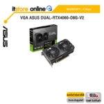 VGA ASUS DUAL-RTX4060-O8G-V2 /ประกัน 3 Years/BY ITSTORE ONLINE