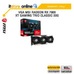 VGA MSI RADEON RX 7900 XT GAMING TRIO CLASSIC 20G /ประกัน 3 Years/BY ITSTORE-ONLINE