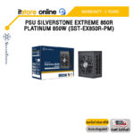 PSU SILVERSTONE EXTREME 850R PLATINUM 850W (SST-EX850R-PM) /ประกัน 3 Years/BY ITSTORE-ONLINE