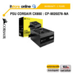 PSU CORSAIR CX650 : CP-9020278-NA/ประกัน 5 Years/BY ITSTORE ONLINE