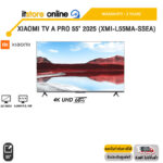 Xiaomi TV A Pro 55" 2025 (XMI-L55MA-SSEA)/ประกัน 3 Years/BY ITSTORE ONLINE