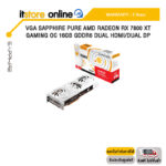 VGA SAPPHIRE PURE AMD RADEON RX 7800 XT GAMING OC 16GB GDDR6 DUAL HDMI/DUAL DP /ประกัน 3 Years/BY ITSTORE-ONLINE