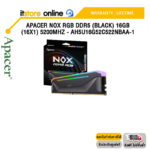 Apacer NOX RGB DDR5 (Black) 16GB (16x1) 5200MHz - AH5U16G52C522NBAA-1/ประกัน LIFETIME/BY ITSTORE ONLINE