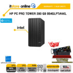 HP PC PRO TOWER 280 G9 B54GLPT#AKL / i5-14500 /ประกัน 1 Year Onsite/BY ITSTORE ONLINE