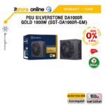 [ผ่อน 0% 6 ด.]PSU SILVERSTONE DA1000R GOLD 1000W (SST-DA1000R-GM) /ประกัน 7 Years/BY ITSTORE-ONLINE