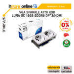 [ผ่อน 0% 10 ด.]VGA SPARKLE A770 ROC LUNA OC 16GB GDDR6 DP*3/HDMI /ประกัน3 Years/BY ITSTORE ONLINE