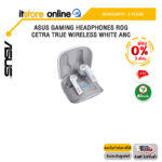 [ผ่อน 0% 3 ด.]ASUS GAMING HEADPHONES ROG CETRA TRUE WIRELESS WHITE ANC/ประกัน 2 Years/BY ITSTORE ONLINE
