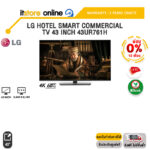 [ผ่อน 0% 10 ด.]LG HOTEL SMART COMMERCIAL TV 43 INCH 43UR761H/ประกัน 2 Years Onsite/BY ITSTORE ONLINE