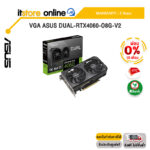 [ผ่อน 0% 10 ด.]VGA ASUS DUAL-RTX4060-O8G-V2 /ประกัน 3 Years/BY ITSTORE ONLINE