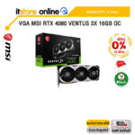 [ผ่อน 0% 10 ด.]VGA MSI RTX 4080 VENTUS 3X 16GB OC /ประกัน 3 Years/BY ITSTORE ONLINE