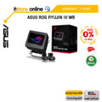 [ผ่อน 0% 10 ด.]ASUS ROG RYUJIN III WB /ประกัน 3 Years/BY ITSTORE-ONLINE