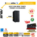 [ผ่อน 0% 10 ด.]ASUS V500 MINI TOWER V500MV-31315U004WA /i3-1315U/ประกัน 3 Years Onsite+1 Year Perfect Warranty/BY ITSTORE-ONLINE