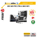 [ผ่อน 0% 10 ด.]MSI M/B PRO Z790-A MAX WIFI /ประกัน 3 Years/BY ITSTORE-ONLINE