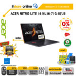 [ผ่อน 0% 10 ด.]ACER NITRO LITE 16 NL16-71G-57U5 /i5-13420H /ประกัน 3 Years Onsite/BY ITSTORE ONLINE