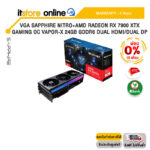 [ผ่อน 0% 10 ด.]VGA SAPPHIRE NITRO+AMD RADEON RX 7900 XTX GAMING OC VAPOR-X 24GB GDDR6 DUAL HDMI/DUAL DP/ประกัน 3 Years/BY ITSTORE ONLINE