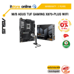 [ผ่อน 0% 10 ด.]M/B ASUS TUF GAMING X870-PLUS WIFI /ประกัน 3 Years/BY ITSTORE-ONLINE